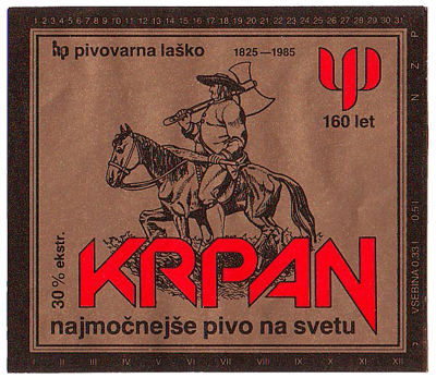 KRPAN, 1985. Was the strongest beer in the world when it was introduced. 2% stronger than German EKU from Kulmbach.